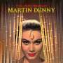 Martin Denny (1911-2005): The Very Best Of Martin Denny, 2 CDs