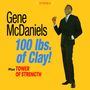 Eugene McDaniels: 100 Lbs. Of Clay! / Tower Of Strength (+6 Bonus Tracks), CD