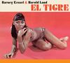 Barney Kessel & Harold Land: El Tigre (+ 2 Bonus Tracks) (Limited-Edition), CD