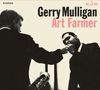 Gerry Mulligan & Art Farmer: What Is There To Say? / Broadcast From The Navy Swings (Limited Edition), CD