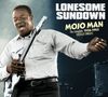 Lonesome Sundown: Mojo Man: The Complete 1956 - 1963 Excello Singles (Limited Edition), CD