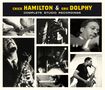 Chico Hamilton & Eric Dolphy: Complete Studio Recordings + 7 Bonus Tracks, CD,CD,CD