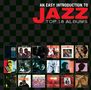 : An Easy Introduction To Jazz: Top 18 Albums, CD,CD,CD,CD,CD,CD,CD,CD,CD,CD