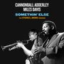 Miles Davis & Cannonball Adderley: Somethin' Else: The Stereo & Mono Versions, CD,CD