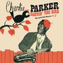 Charlie Parker: Carvin' The Bird (180g) (Limited Edition) (Red Vinyl), LP
