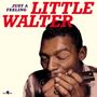 Little Walter (Marion Walter Jacobs): Just A Feeling (180g) (Audiophile Virgin Vinyl), LP