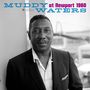 Muddy Waters: At Newport 1960 (180g) (Limited-Deluxe-Edition), LP