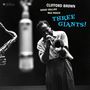 Sonny Rollins, Clifford Brown & Max Roach: Three Giants! / Clifford Brown And Max Roach At Basin Street, CD