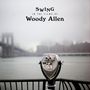 Filmmusik: Swing In The Films Of Woody Allen (180g) (Limited Edition), LP