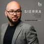Roberto Sierra (geb. 1953): Klaviersonaten Nr.1-3, CD
