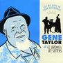Gene Taylor: Let Me Ride In Your Automobile, CD