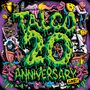 Talco: 20 Anniversary Live!, CD