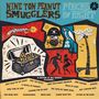 The Nine Ton Peanut Smugglers: Pieces Of Eight, LP, LP