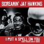 Screamin' Jay Hawkins: I Put A Spell On You (Rare Tracks And B-Sides), LP