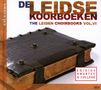 : De Leidse Koorboeken Vol.6 (Leiden Choirbooks Codex F), CD,CD