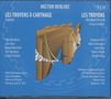 Hector Berlioz: Les Troyens (gekürzte Fassung/in engl.Spr.), CD,CD,CD