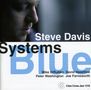 Steve Davis (Trombone): Systems Blue, CD, CD