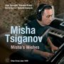 Misha Tsiganov: Misha's Wishes, CD