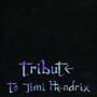Text: "Tribute to Jimi Hendrix" in bunten Buchstaben auf schwarzem Hintergrund., CD