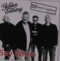 Golden Earring (The Golden Earrings): Say When (Limited Edition) (50th Anniversary), CDM