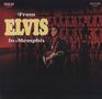 Elvis Presley: From Elvis In Memphis (180g), LP