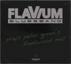 Text: "FLAVIUM BLUESBAND plays peter green's fleetwood mac", darunter "CONCERTO RECORDS". Schwarzer Hintergrund., CD