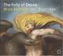 Brad Mehldau (geb. 1970): The Folly of Desire für Tenor & Klavier, CD