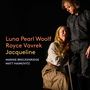 Luna Pearl Woolf: Jacqueline (Oper in 4 Akten), 2 CDs