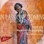 William Byrd Vocal Ensemble  - In Passione Domini, Super Audio CD, Super Audio CD