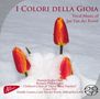 Jan van der Roost: Chorwerke "I Colori Della Gioia", SACD