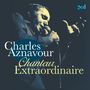 Charles Aznavour: Chanteur Extraordinaire, 2 CDs