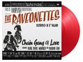 The Raveonettes: Chain Gang Of Love (180g) (Limited Numbered Edition) (Translucent Red Vinyl), LP