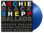 Archie Shepp (geb. 1937): Black Ballads (180g) (Limited Numbered Edition) (Translucent Blue Vinyl), 2 LPs