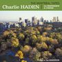 Charlie Haden: The Montreal Tapes: Tribute To Joe Henderson (180g) (Limited Edition), LP,LP
