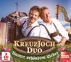 "Kreuzjoch Duo. Unsere schönsten Lieder." Zwei Männer in Tracht mit Akkordeon. Almhintergrund mit Kreuz auf Gipfel., 3 CDs