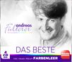Text: "andreas Fulterer, DAS BESTE, Inkl. neues Album FARBENLEER, 4 CD BOX." Smiling Mann und Melodie Express Logo., 4 CDs