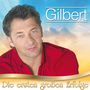 Gilbert: Die ersten großen Erfolge, CD