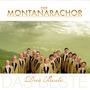 Der Montanara Chor: Das Beste, CD