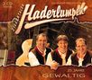 Zillertaler Haderlumpen: 25 Jahre: Gewaltig (Jubiläumsedition) (Digipack), 2 CDs, 2 CDs