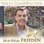 Willy Lempfrecher: Gib der Welt den Frieden, CD