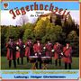 Amerdinger Parforcehornbläser: Jägerhochzeit, CD, CD