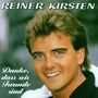 Reiner Kirsten: Danke,dass es Freunde gibt, CD, CD