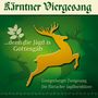 Kärntner Viergesang: Denn die Jagd is Gottesgab, CD, CD