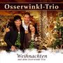 Osserwinkl-Trio: Weihnachten mit dem Osserwinkl-Trio, CD, CD