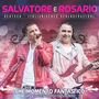 Salvatore E Rosario: Che Momento Fantastico (Wir tanzen durch das Leben), CD