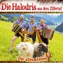 Die Halodris Aus Dem Zillertal: Die alten Zeiten, CD