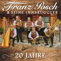 Franz Posch & Seine Innbrüggler: 20 Jahre, CD