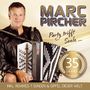 „MARC PIRCHER“, „Party trifft Seele...“, „35 JAHRE“, „INKL. REMIXES: 7 SÜNDEN & GIPFEL DIESER WELT“. Mann mit Akkordeon., CD