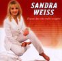 Sandra Weiss: Etwas das nie mehr vergeht, CD, CD