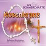Der schmerzhafte Rosenkranz, CD